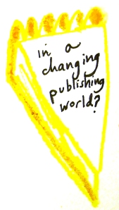 In a changing publishing world 