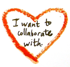 I want to collaborate with